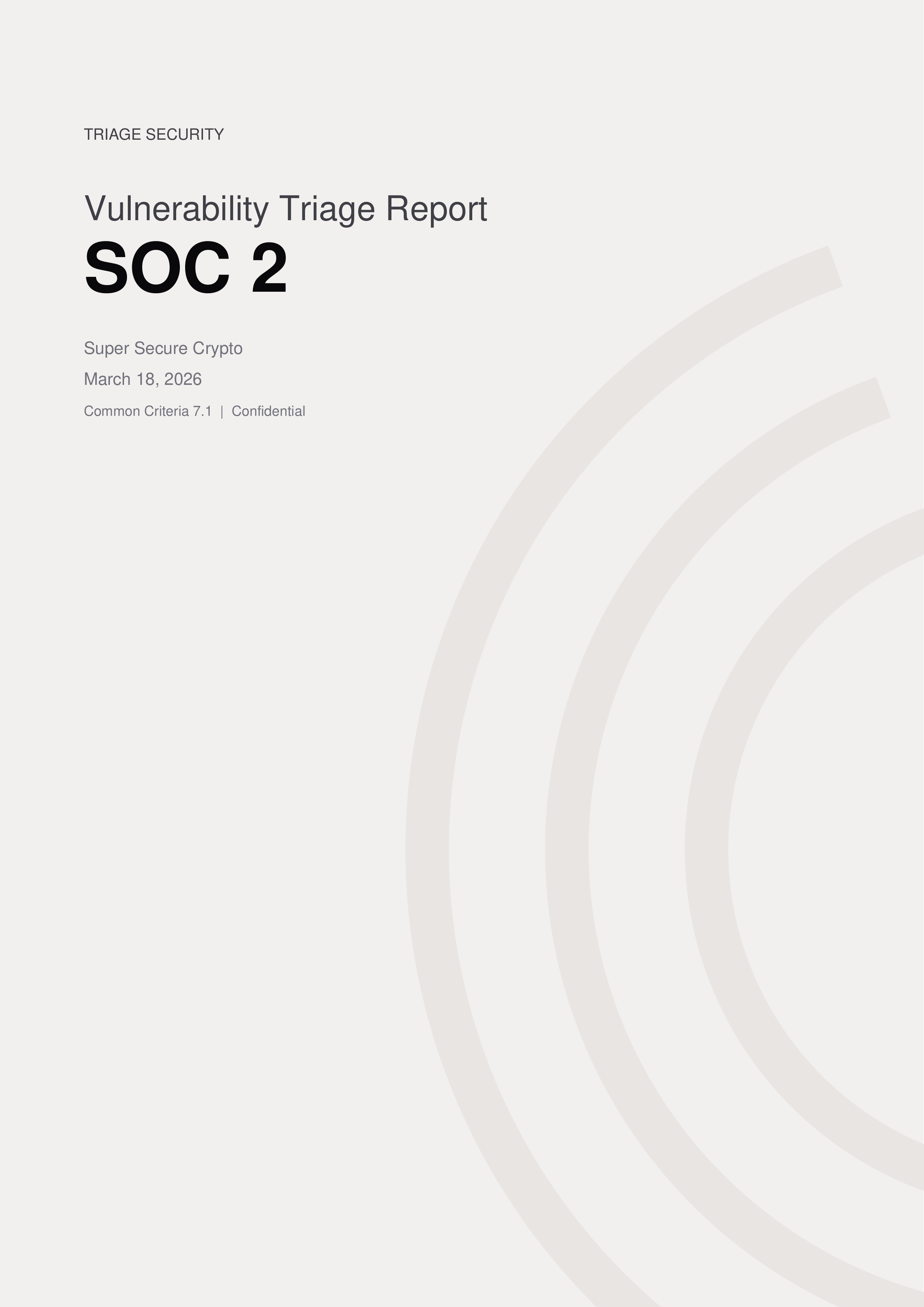 Vulnerability Triage Report – SOC 2 compliance cover